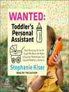 Wanted: Toddler's Personal Assistant
